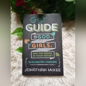 Guy's Guide To God, Girls, And The Phone In Your Pocket